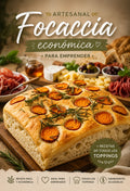 FOCACCIA: RECETA, TOPPINGS & NEGOCIO